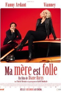  Ma mère est folle (2018) 