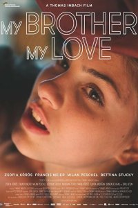  Мой брат, моя любовь (2018) 