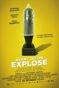  Перед тем, как мы взорвёмся (2019) 