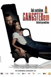  Как я стал гангстером. Правдивая история (2019) 