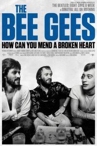  История группы Bee Gees: Как собрать разбитое сердце (2020) 