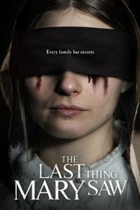  Последнее, что видела Мэри (2021) 