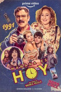  Mañana es hoy (2022) 