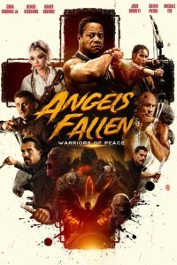  Падшие ангелы: Воины мира (2024) 