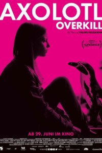  В стране аксолотлей (2017) 